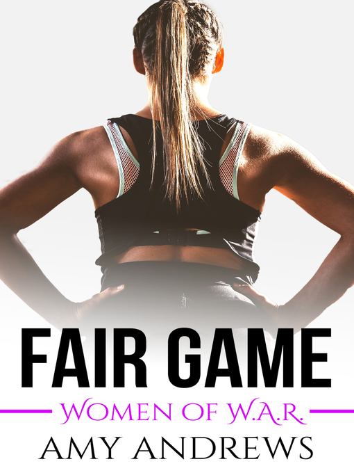Title details for Fair Game by Amy Andrews - Available
